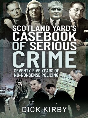 cover image of Scotland Yard's Casebook of Serious Crime